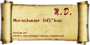 Morschauer Dókus névjegykártya